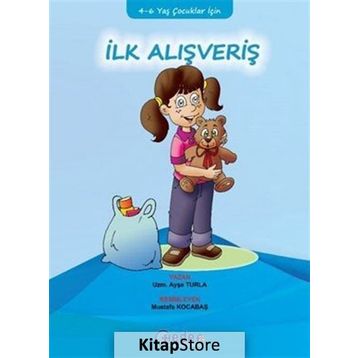 İlk Alışveriş - Ayşe Turla