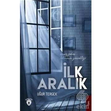 İlk Aralık - Uğur Tergek