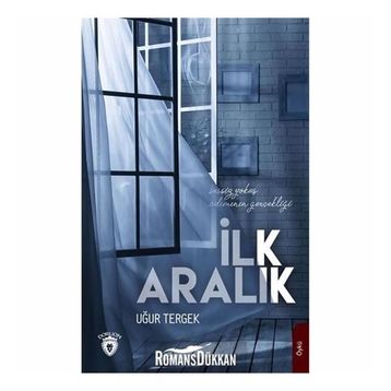 İlk Aralık - Uğur Tergek