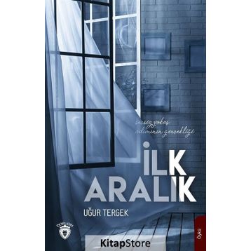 İlk Aralık - Uğur Tergek