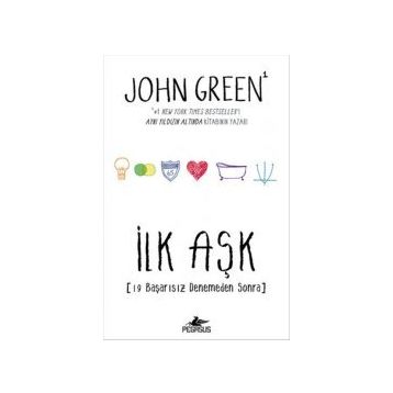 İlk Aşk - John Green