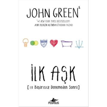 İlk Aşk - John Green