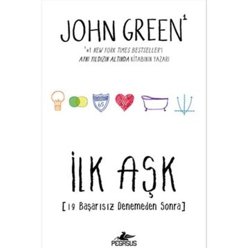İlk Aşk - John Green