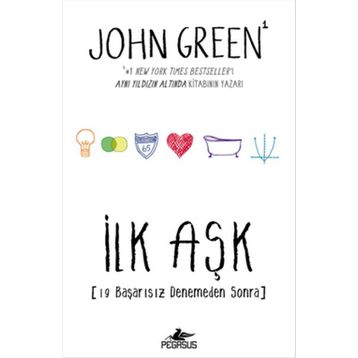 İlk Aşk - John Green