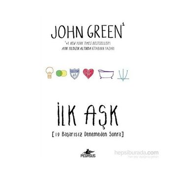 İlk Aşk - John Green