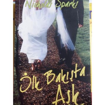 İLK BAKIŞTA AŞK - NICHOLAS SPARKS