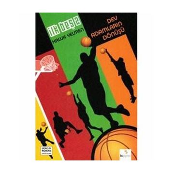 İLK BEŞ 2 - DEV ADAMLARIN DÖNÜŞÜ - HALUK YELMEN