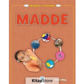 İlk Bilgiler ve Deneyler - Madde - Peter Riley