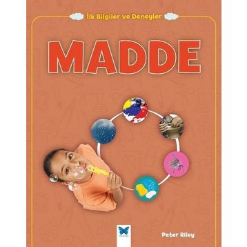 İlk Bilgiler ve Deneyler - Madde - Peter Riley