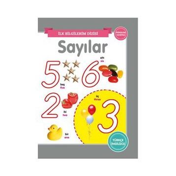 İlk Bilgilerim Dizisi - Sayılar - 0-6 Yaş Yayınları