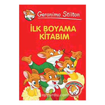 İLK BOYAMA KİTABIM - GERONIMO STILTON