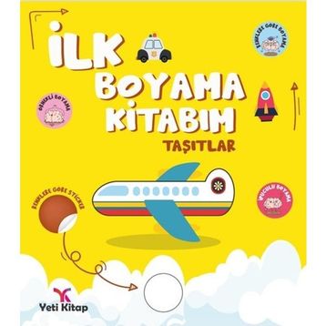 İLK BOYAMA KİTABIM TAŞITLAR - KOLEKTIF