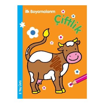 İlk Boyamalarım Çiftlik - Parıltı Komisyon