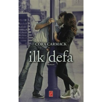 İlk Defa - Cora Carmack