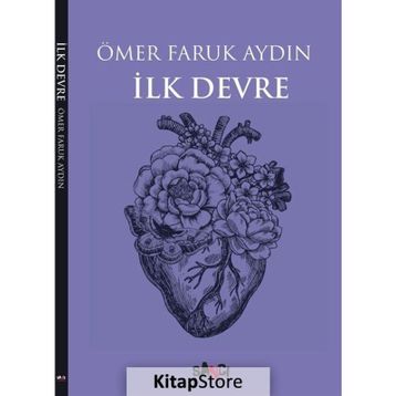 İlk Devre - Ömer Faruk Aydın