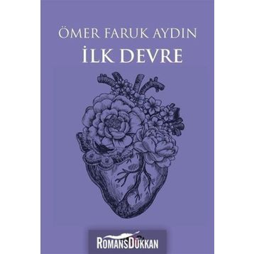 İlk Devre - Ömer Faruk Aydın