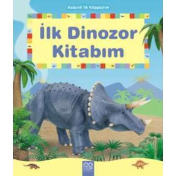 İLK DINOZOR KİTABIM - KOMISYON
