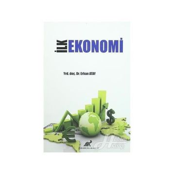 İLK EKONOMI - ERHAN ATAY