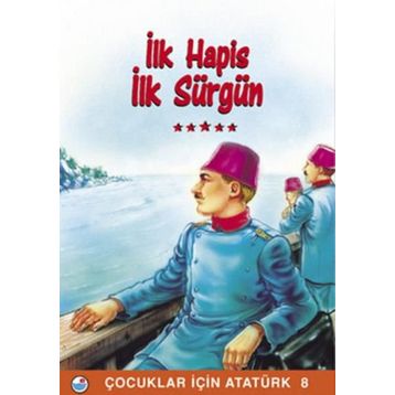 İlk Hapis İlk Sürgün - Mehmet Hengirmen