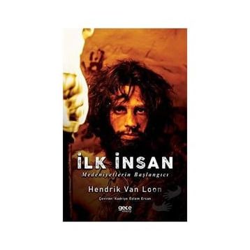 İlk İnsan - Hendrik Van Loon