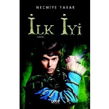 İlk İyi - Necmiye Yarar