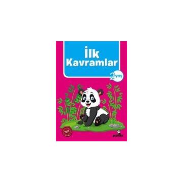 İlk Kavramlar 2 Yaş - Beyaz Panda Yayınları