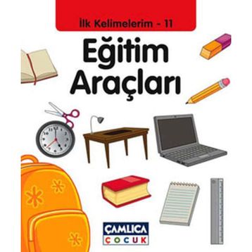 İLK KELIMELERIM 11 - EĞİTİM ARAÇLARI - KOLEKTIF