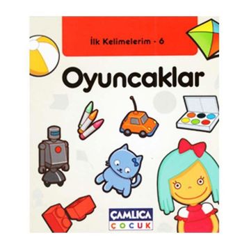 İLK KELIMELERIM 6 - OYUNCAKLAR - KOLEKTIF