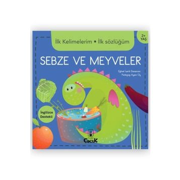 İlk Kelimelerim İlk Sözlüğüm - Sebze ve Meyveler Floki Çocuk