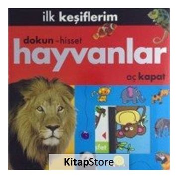 İlk Keşiflerim Hayvanlar - Kolektif