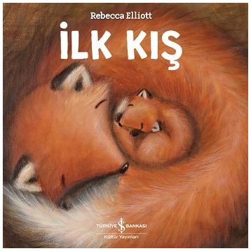 İlk Kış - Rebecca Elliott