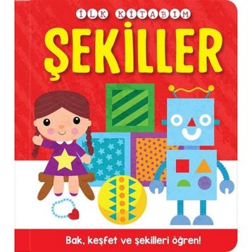 İlk Kitabım - Şekiller - Kollektif