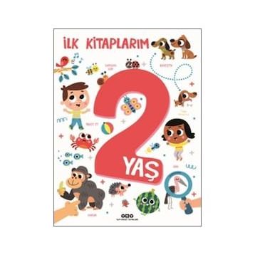 İlk Kitaplarım - 2 Yaş - Yapı Kredi Yayınları