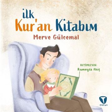İlk Kur'an Kitabım - Merve Gülcemal