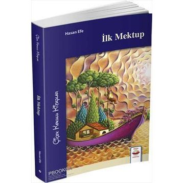 İlk Mektup - Hasan Efe