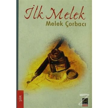 İLK MELEK - MELEK ÇORBACI