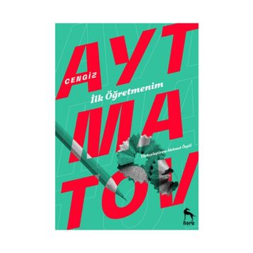 İlk Öğretmenim - Cengiz Aymatov