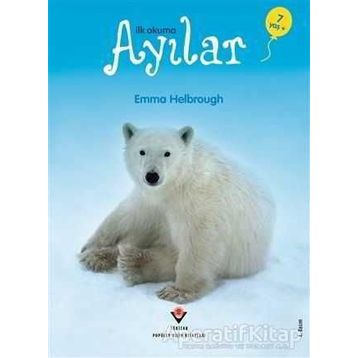 İlk Okuma - Ayılar - Emma Helbrought