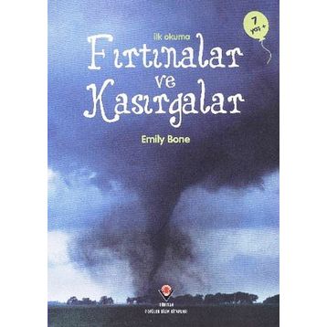 İlk Okuma - Fırtınalar ve Kasırgalar - Emily Bon