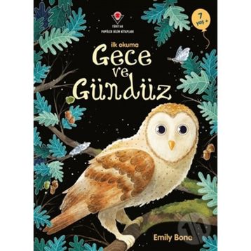 İlk Okuma Gece ve Gündüz - Emily Bone