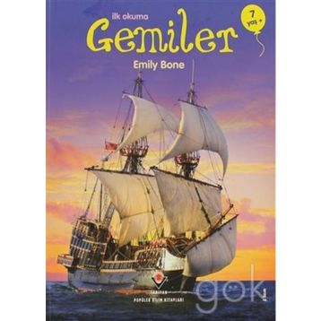 İLK OKUMA-GEMILER - EMILY BONE