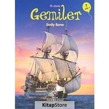 İLK OKUMA-GEMILER - EMILY BONE