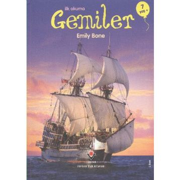 İLK OKUMA-GEMILER - EMILY BONE