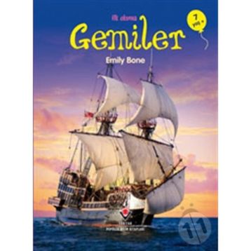 İLK OKUMA-GEMILER - EMILY BONE