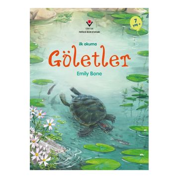İlk Okuma Göletler - Emily Bone
