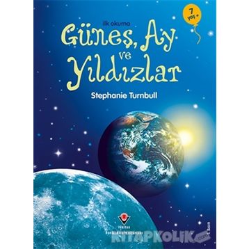 İLK OKUMA GÜNEŞ AY VE YILDIZLAR - STEPHANIE TURNBULL