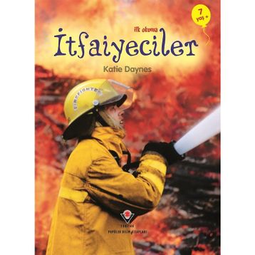İlk Okuma - İtfaiyeciler - Katie Daynes