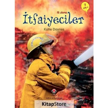 İlk Okuma - İtfaiyeciler - Katie Daynes