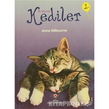 İlk Okuma - Kediler - Anna Milbourne