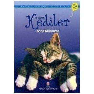 İlk Okuma - Kediler - Anna Milbourne